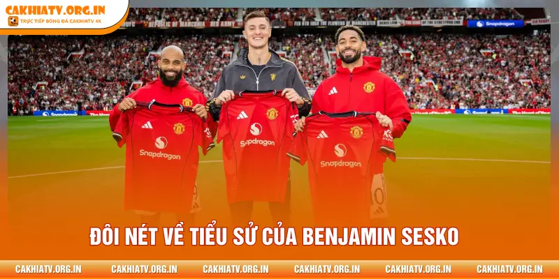 Đôi nét về tiểu sử của Benjamin Sesko