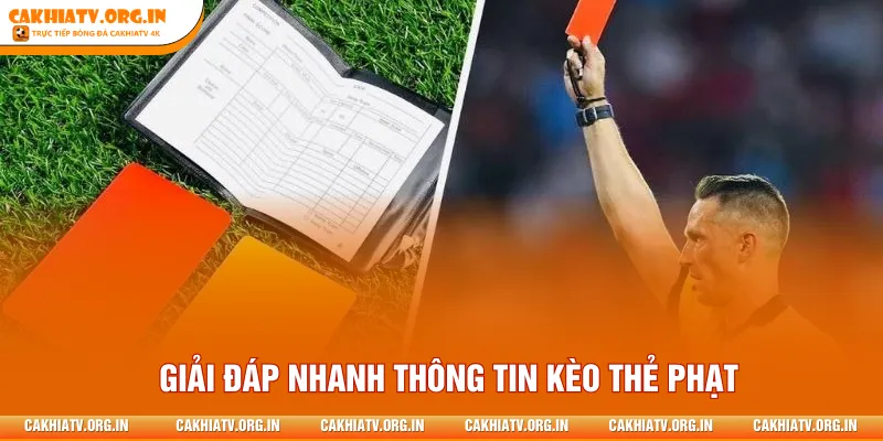 Giải đáp nhanh thông tin kèo thẻ phạt