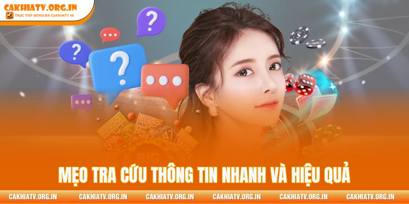 Mẹo tra cứu thông tin nhanh và hiệu quả