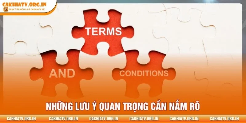 Các lưu ý then chốt cần được nắm vững