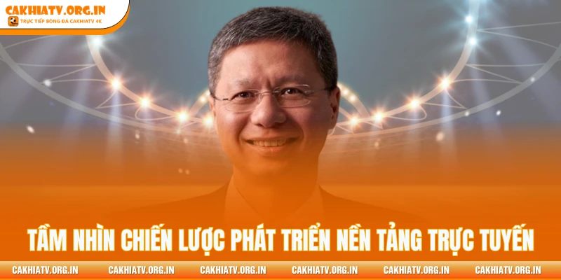 Tầm nhìn chiến lược phát triển nền tảng trực tuyến